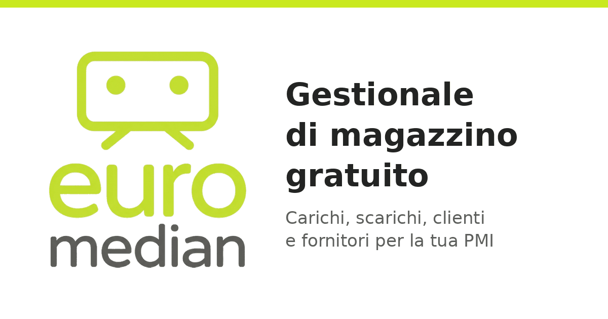 Gestionale di magazzino gratuito Euromedian: carichi, scarichi, clienti e fornitori